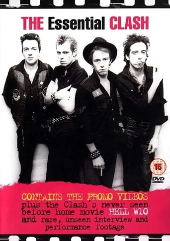 The Clash : The Essential Clash movie poster - Rated 7.6/10