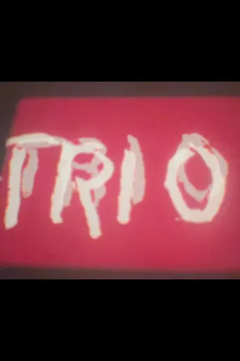 Trio movie poster - Entertainment content