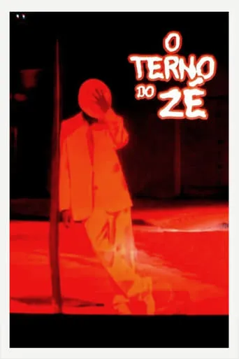 O Terno do Zé movie poster - Entertainment content
