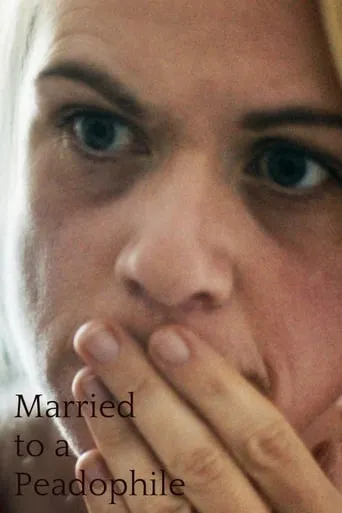 Married to a Paedophile movie poster - Rated 7/10