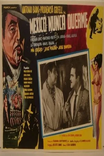 México nunca duerme movie poster - Rated 5/10