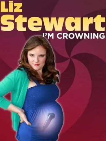 Liz Stewart: I'm Crowning movie poster - Rated 6.5/10