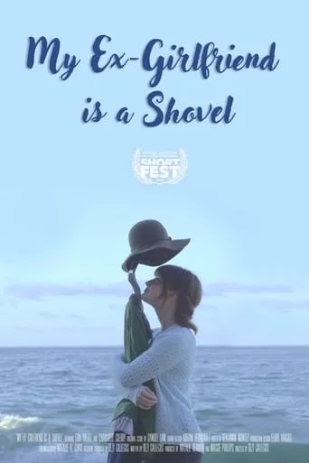 My Ex-Girlfriend Is a Shovel movie poster - Rated 1/10