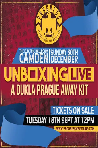 PROGRESS Chapter 82: Unboxing Live - A Dukla Prague Away Kit movie poster - Entertainment content