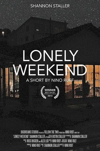 Lonely Weekend movie poster - Rated 9/10