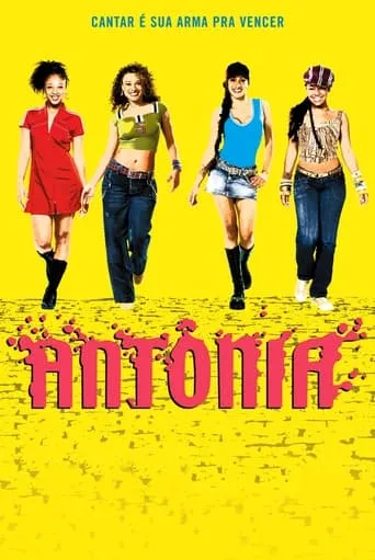 Antônia movie poster - Rated 5.4/10