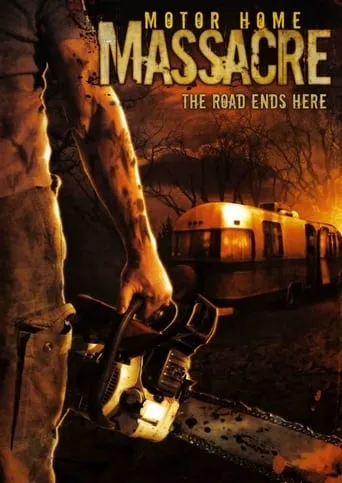 Motor Home Massacre movie poster - Rated 2.3/10