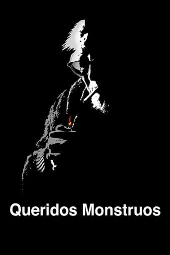Queridos monstruos movie poster - Rated 5.5/10