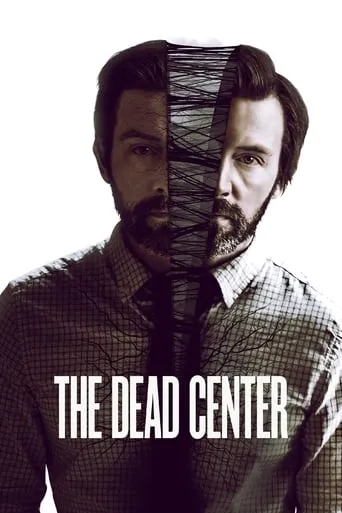 The Dead Center movie poster - Rated 5.7/10