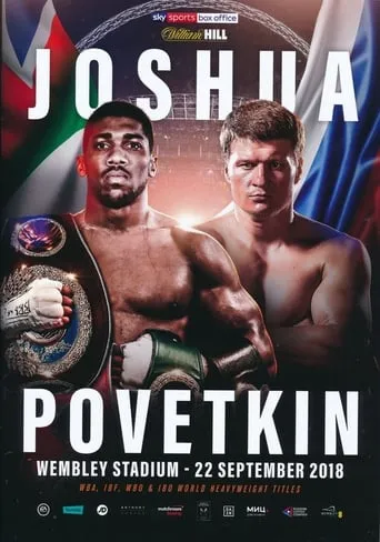 Anthony Joshua vs. Alexander Povetkin movie poster - Entertainment content