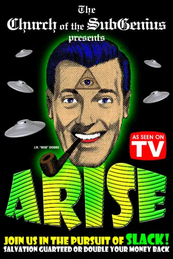 Arise! SubGenius Recruitment Film #16 movie poster - Rated 6/10