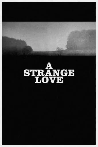 A Strange Love movie poster - Entertainment content