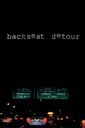 Backseat Detour movie poster - Entertainment content