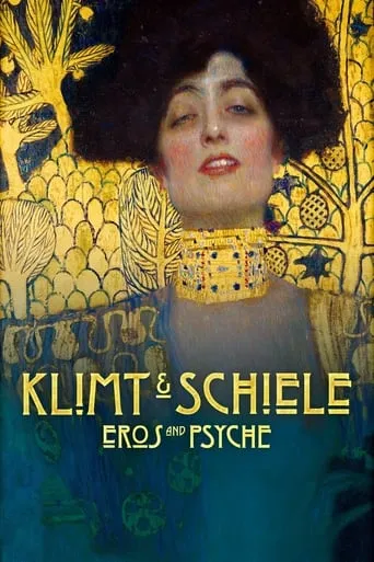 Klimt & Schiele: Eros and Psyche movie poster - Rated 7/10