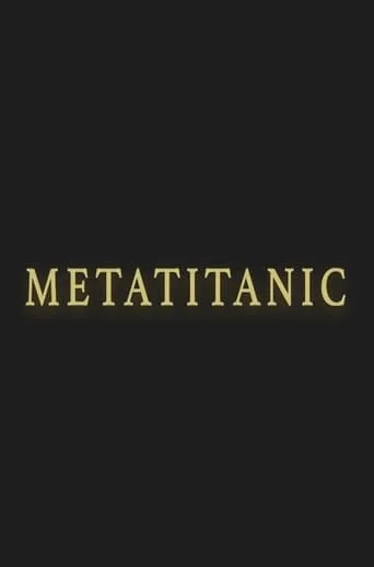 Metatitanic movie poster - Entertainment content