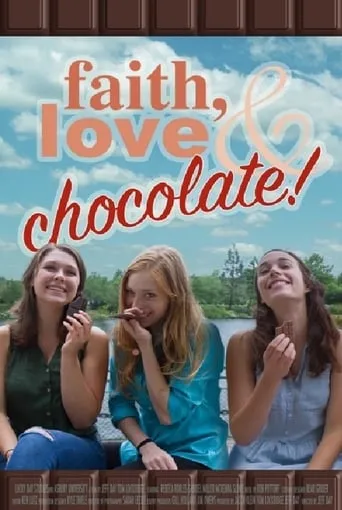 Faith, Love & Chocolate movie poster - Rated 7.5/10