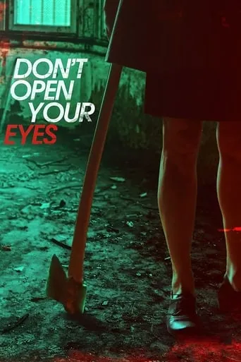 Don't Open Your Eyes movie poster - Rated 6.3/10
