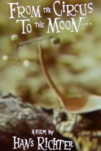 From the Circus to the Moon movie poster - Entertainment content