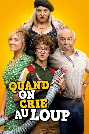 Quand on crie au loup movie poster - Rated 4.4/10