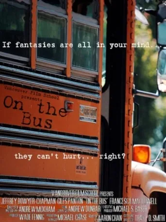 On the Bus movie poster - Rated 2.6/10