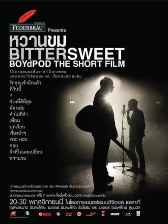 Bittersweet BoydPod The Short Film movie poster - Entertainment content