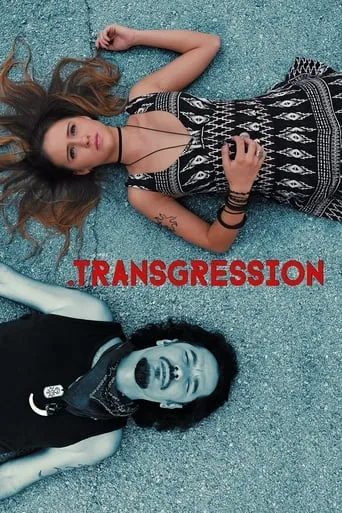 Transgression movie poster - Rated 4/10