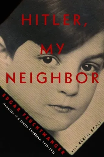 Hitler, My Neighbor movie poster - Rated 6.5/10