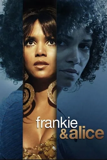 Frankie & Alice movie poster - Rated 6/10