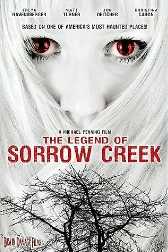 The Legend of Sorrow Creek movie poster - Rated 3/10