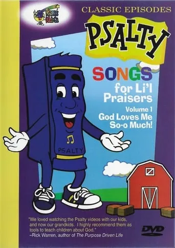 Psalty's Songs for Li'l Praisers, Volume 1: God Loves Me So-o Much! movie poster - Entertainment content