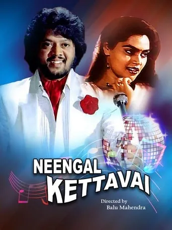 Neengal Kettavai movie poster - Rated 7/10