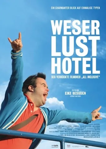 Weserlust Hotel movie poster - Entertainment content