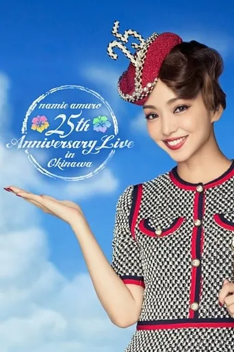 Namie Amuro 25th Anniversary Live in Okinawa at Ginowan Kaihin Koen Yagai Tokusetsu Kaijo movie poster - Rated 9/10