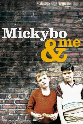 Mickybo and Me movie poster - Rated 7/10