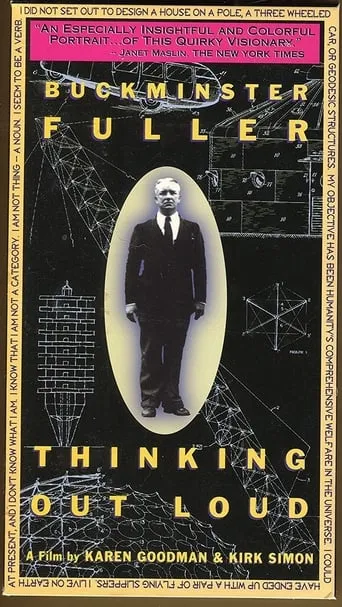 Buckminster Fuller: Thinking Out Loud movie poster - Entertainment content