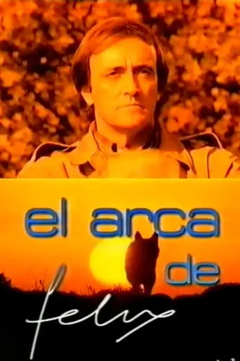 El arca de Félix movie poster - Entertainment content