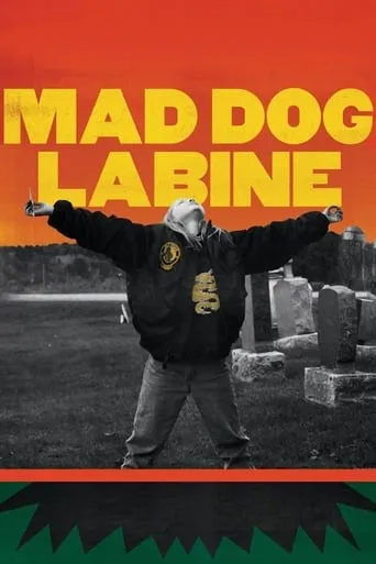 Mad Dog Labine movie poster - Rated 8/10