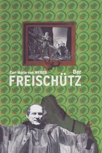 Weber: Der Freischütz movie poster - Entertainment content
