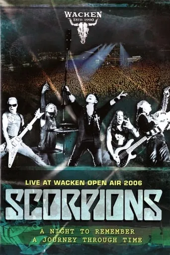 Scorpions - Live at Wacken Open Air 2006 movie poster - Rated 6.7/10
