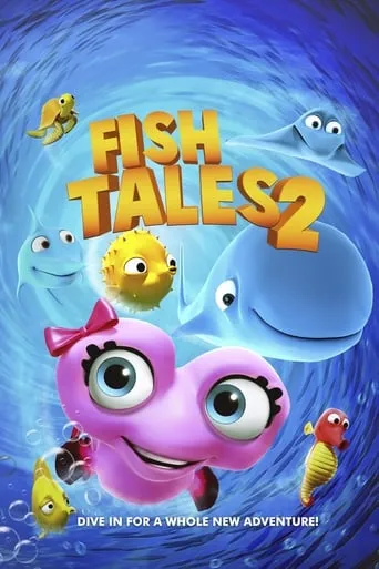 Fishtales 2 movie poster - Entertainment content