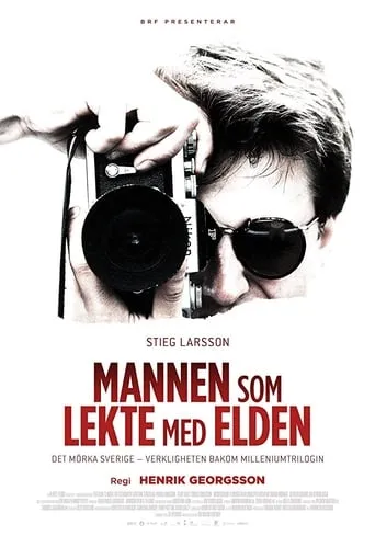 Stieg Larsson: The Man Who Played with Fire movie poster - Rated 6.8/10