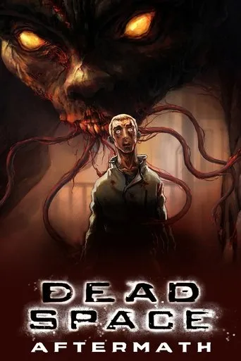 Dead Space: Aftermath movie poster - Rated 5.9/10