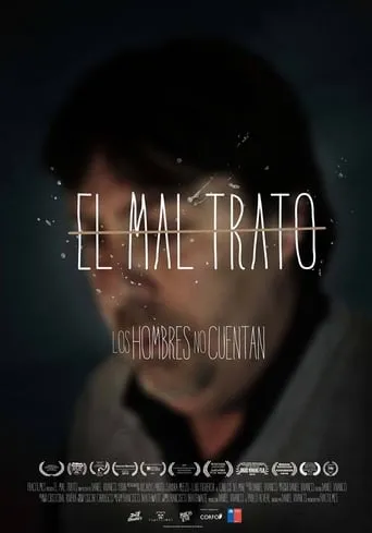 El mal trato movie poster - Entertainment content