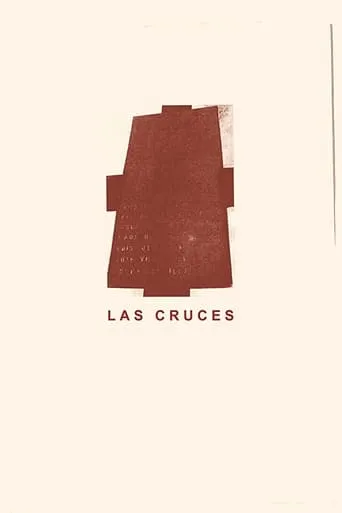 Las cruces movie poster - Rated 6/10