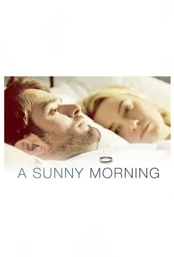 A Sunny Morning movie poster - Rated 10/10