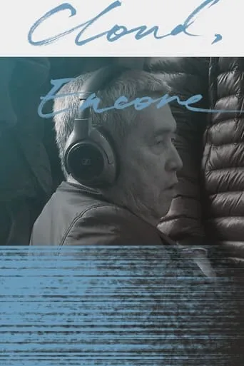 Cloud, Encore movie poster - Entertainment content