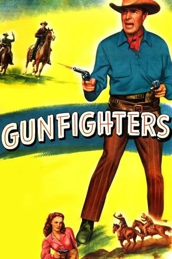 Gunfighters movie poster - Rated 5.6/10