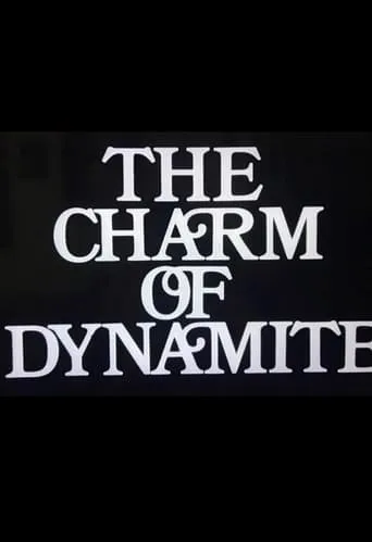 Abel Gance: The Charm of Dynamite movie poster - Rated 6/10