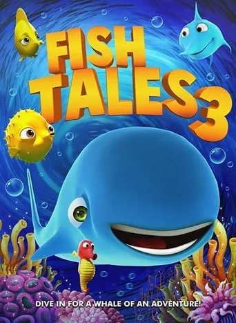 Fishtales 3 movie poster - Rated 5/10