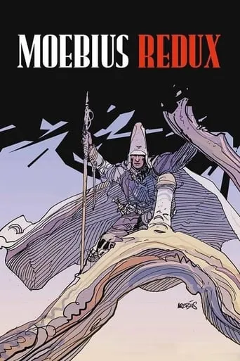 Moebius Redux: A Life in Pictures movie poster - Rated 6.6/10